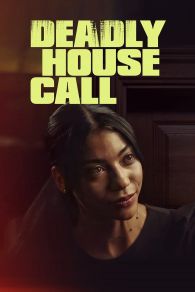 VER Deadly House Call Online Gratis HD