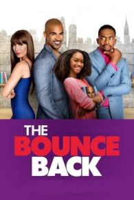 VER The Bounce Back (2016) Online Gratis HD