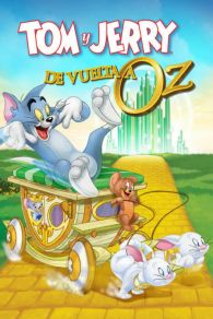 VER Tom y Jerry: De vuelta a Oz Online Gratis HD